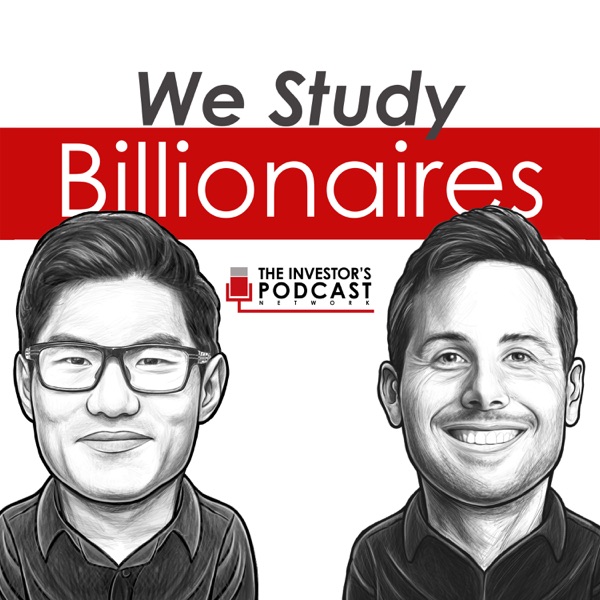 Logo of We Study Billionaires - The Investor’s Podcast Network