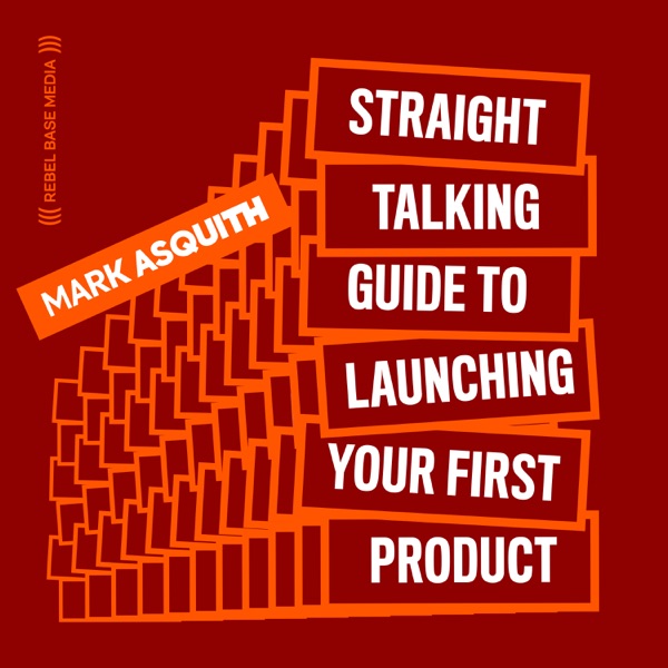 Logo of The Straight Talking Guide to Launching Your First Product