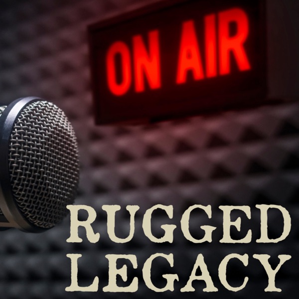 Logo of The Rugged Legacy Podcast