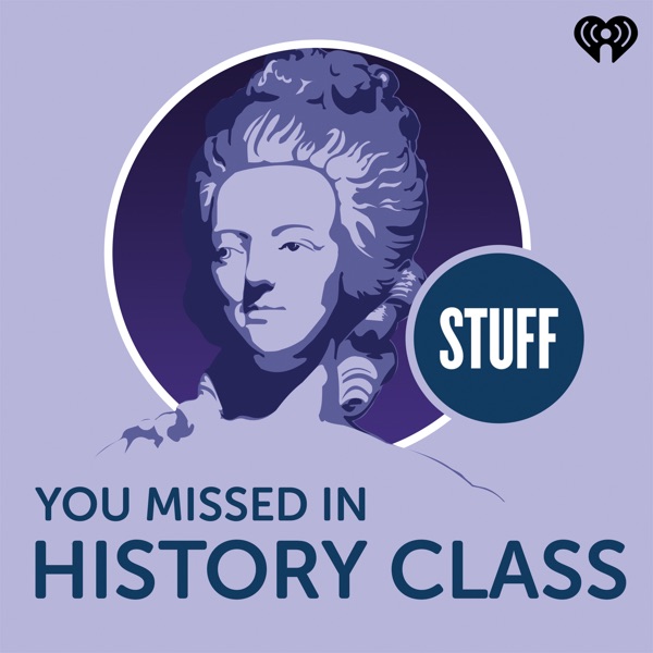 Logo of Stuff You Missed in History Class